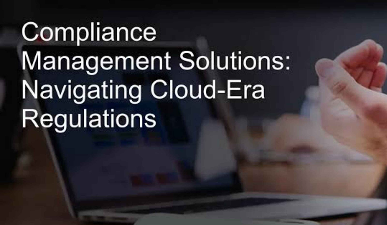 Cloud-Era Compliance