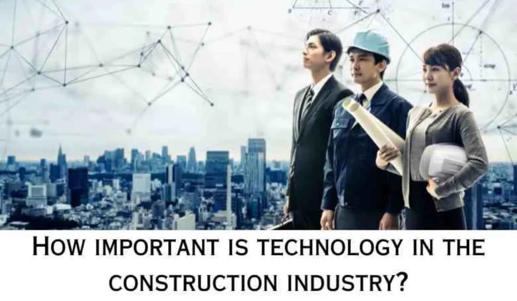 Importance of Building Technology